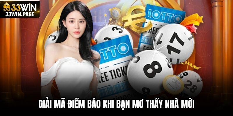 Giải mã điềm báo khi bạn mơ thấy nhà mới